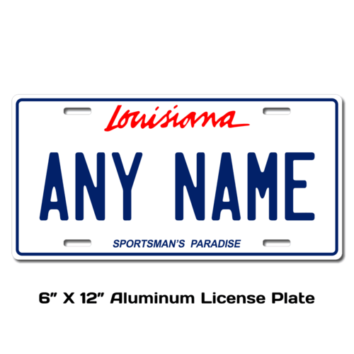Personalized Louisiana 6 X 12 License Plate  