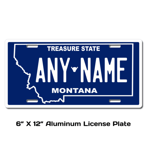 Personalized Montana 6 X 12 License Plate 
